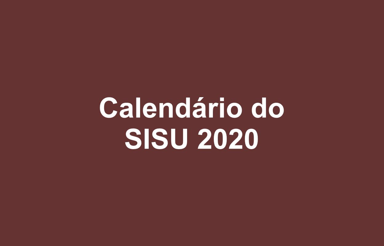 Calendário do SISU 2020