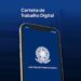 App Carteira de Trabalho Digital; baixar, App e Login